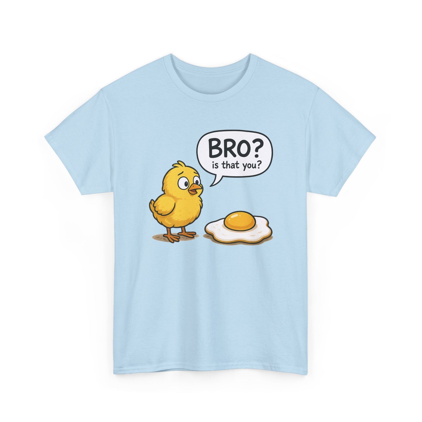 Funny Chick and Egg T‑Shirt — "Bro? Is That You?" Cute Novelty Tee