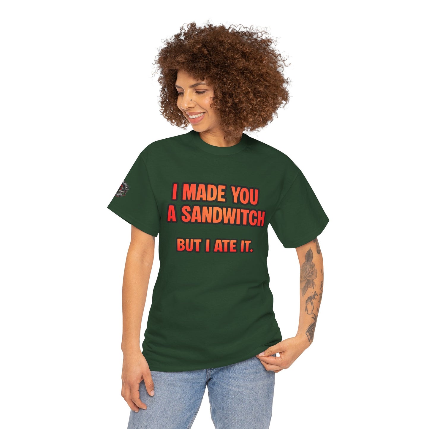 Funny Sandwich T-Shirt — "I Made You a Sandwitch But I Ate It." Graphic Tee