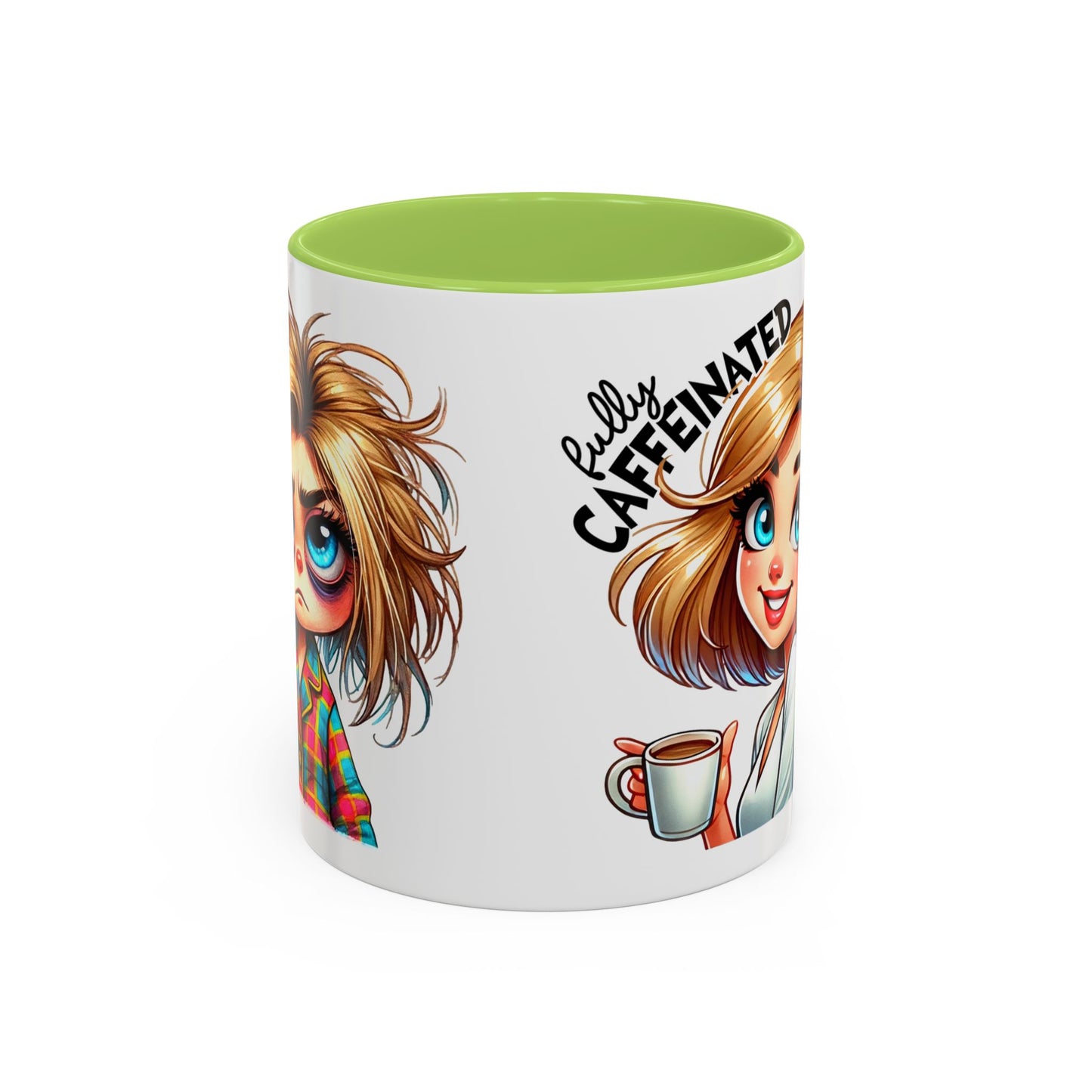 Accent Coffee Mug — Cute Blonde 'Fully Caffeinated' Coffee Lover Gift (11/15 oz)