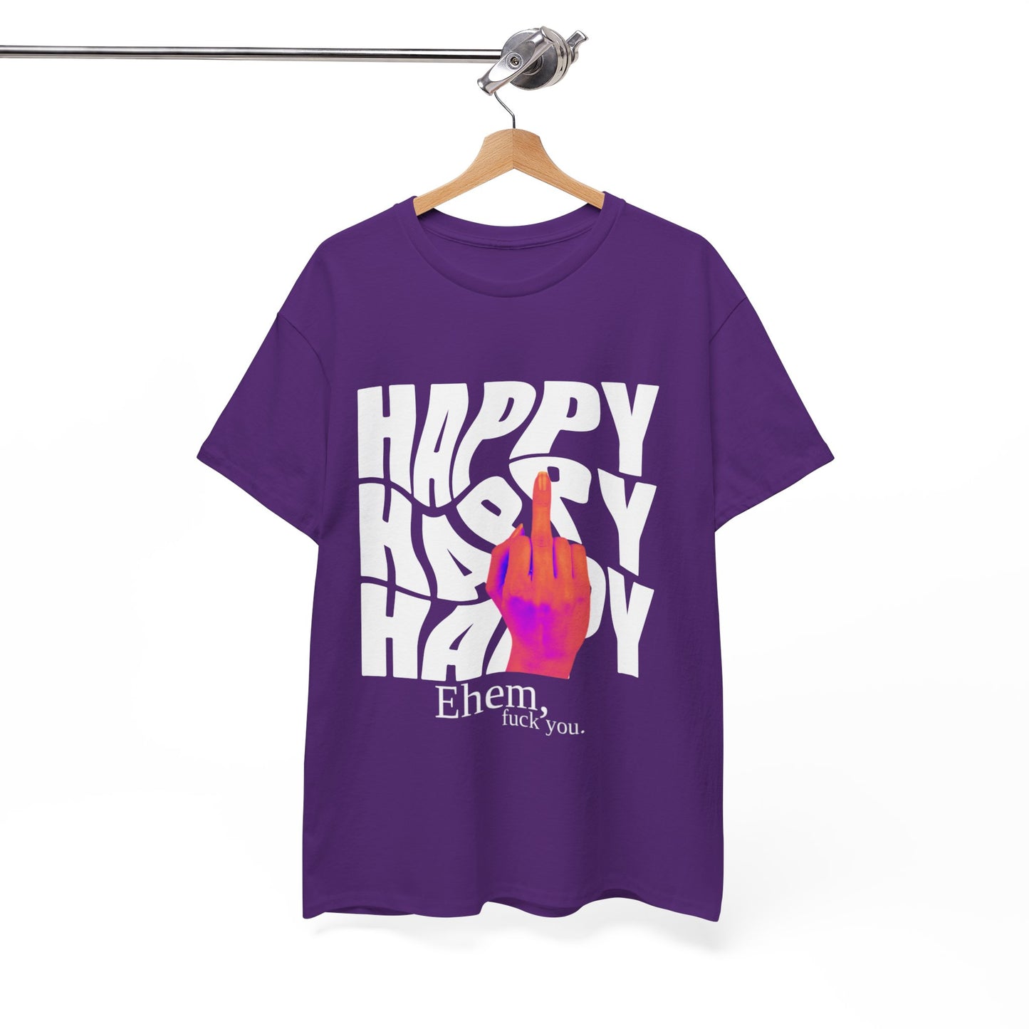 Happy Middle Finger Tee — "Ehem, fuck you." Graphic T-Shirt