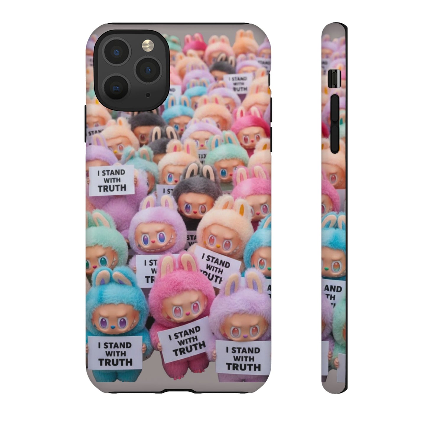 Cute Labubu  Phone Case — "I Stand With Truth" Pastel Doll Design