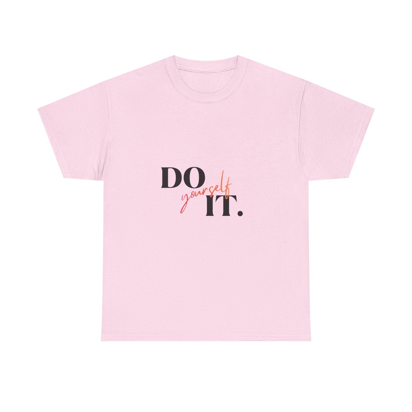 Don't Quit Inspirational T-Shirt — "Don't Quit, Do It" Motivational Tee for Confidence & Perseverance