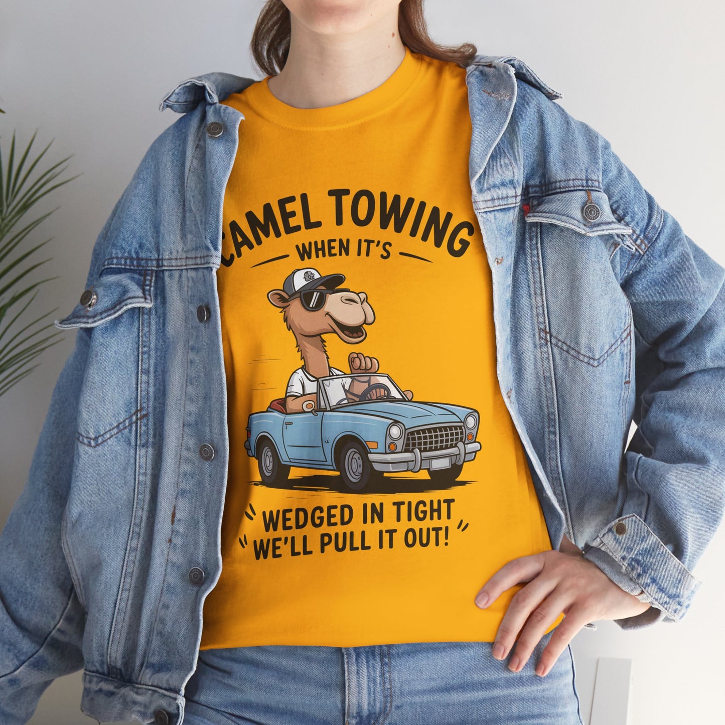 Camel Towing Tee — "When It's Wedged In Tight We'll Pull It Out" Funny Camel Mechanic T-Shirt