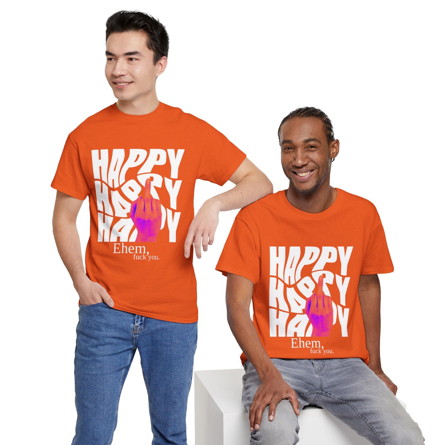 Happy Middle Finger Tee — "Ehem, fuck you." Graphic T-Shirt