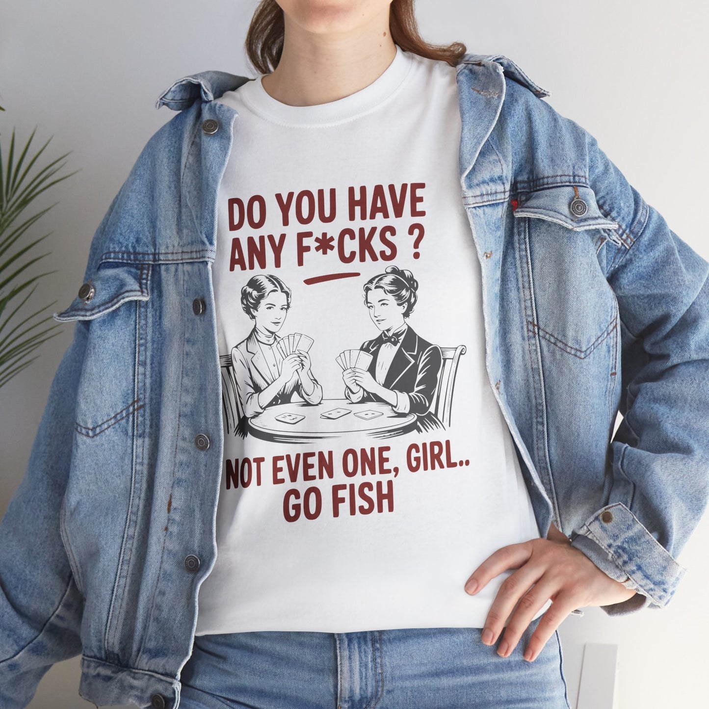 Retro 'Do You Have Any Fucks to Give? Go Fish' Tee