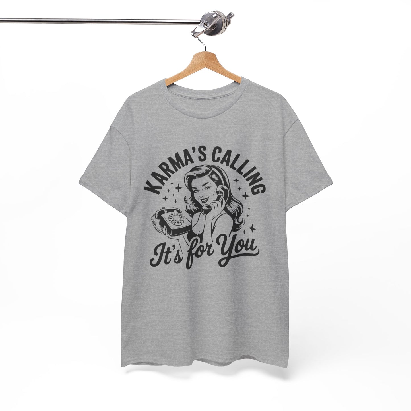 T‑Shirt — “Karma’s Calling, It’s for You” Retro Graphic Tee