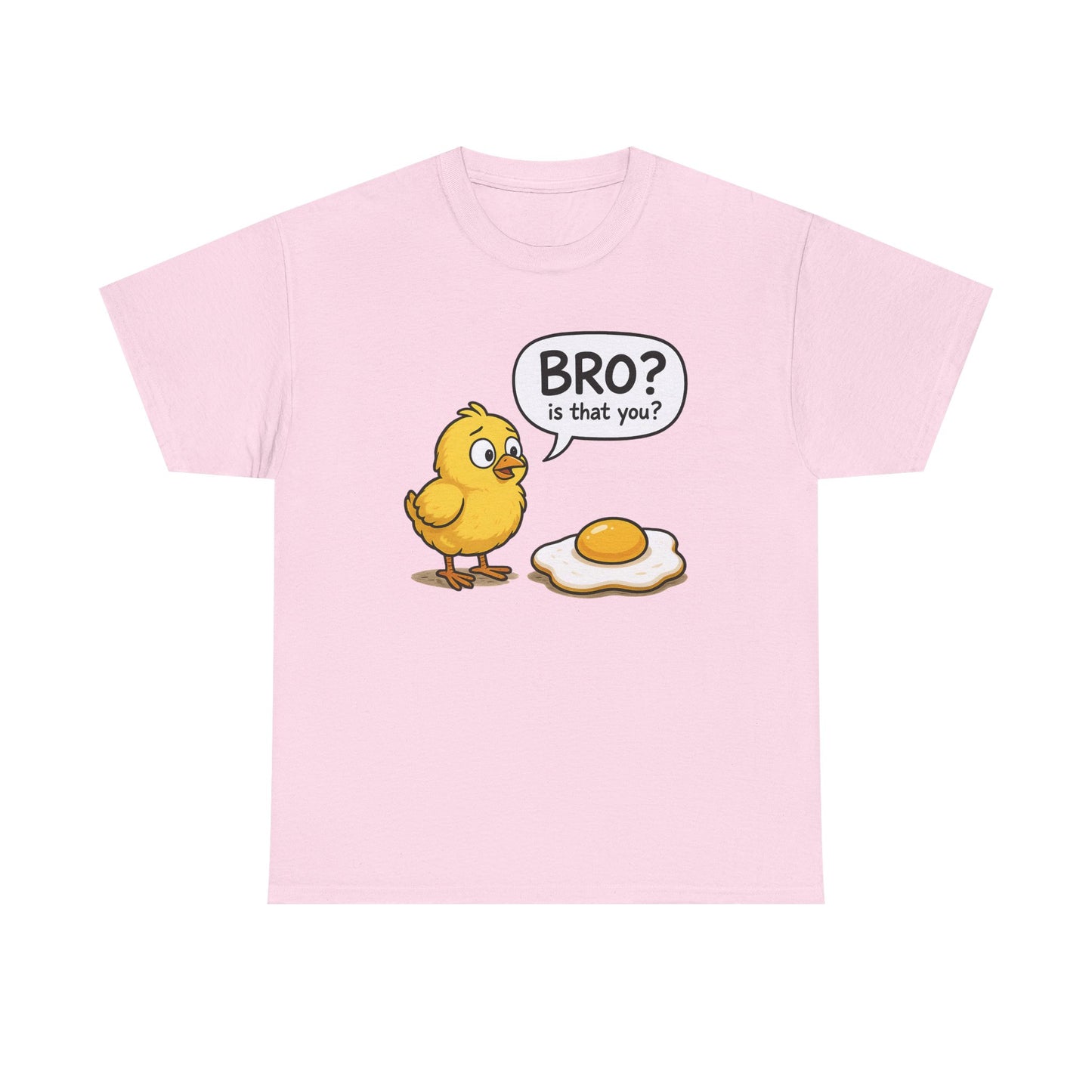 Funny Chick and Egg T‑Shirt — "Bro? Is That You?" Cute Novelty Tee