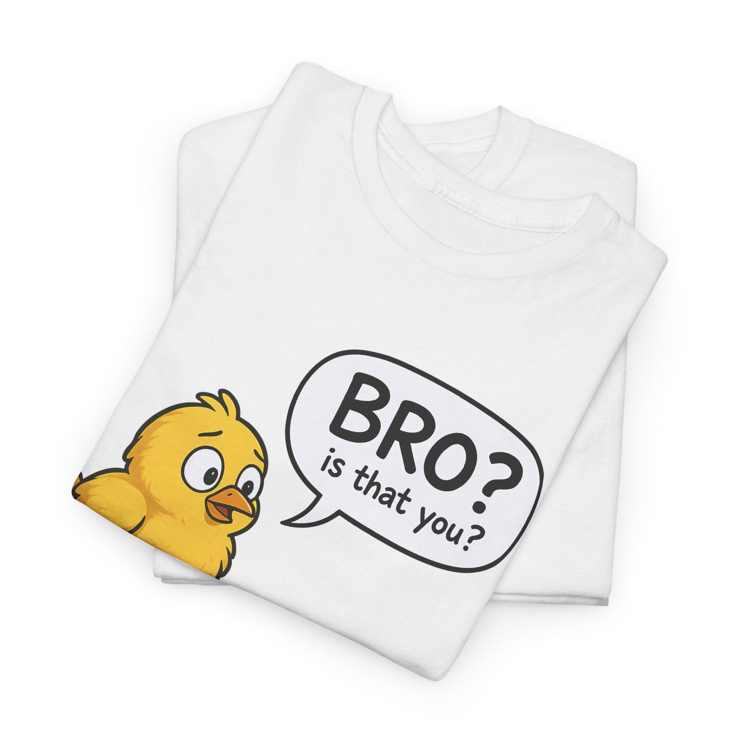 Funny Chick and Egg T‑Shirt — "Bro? Is That You?" Cute Novelty Tee