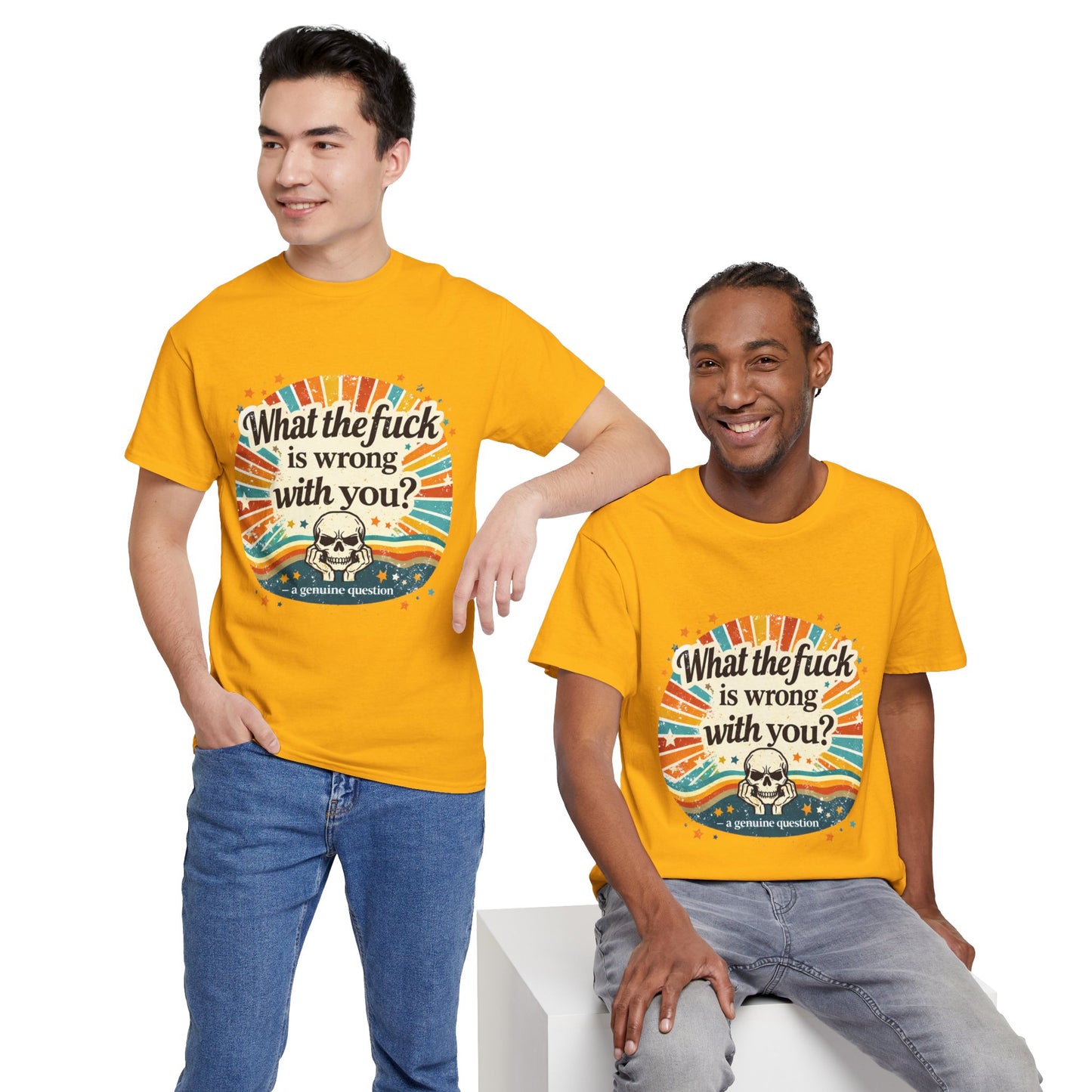 Graphic Tee — “What the fuck is wrong with you?” Retro Skull Tee