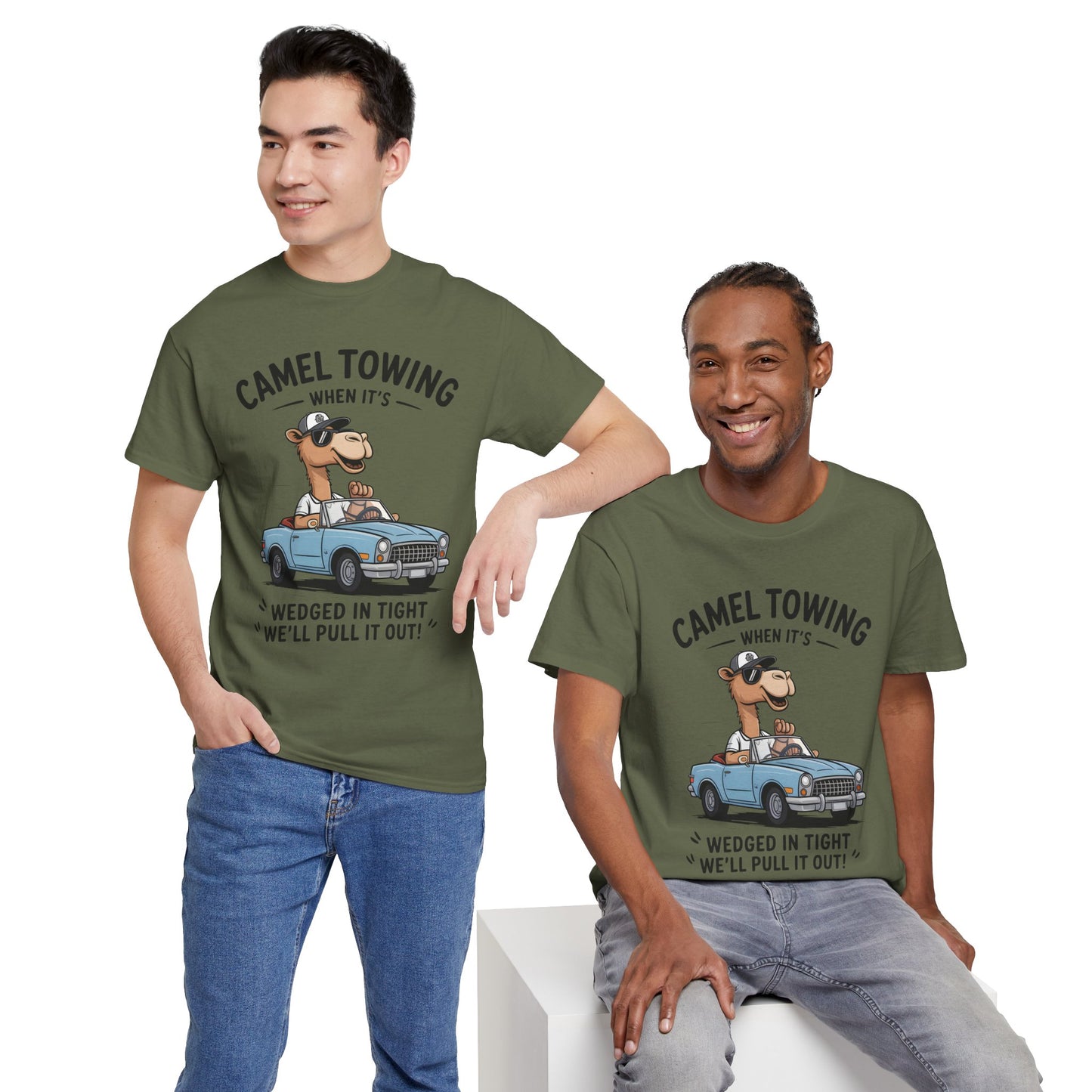 Camel Towing Tee — "When It's Wedged In Tight We'll Pull It Out" Funny Camel Mechanic T-Shirt