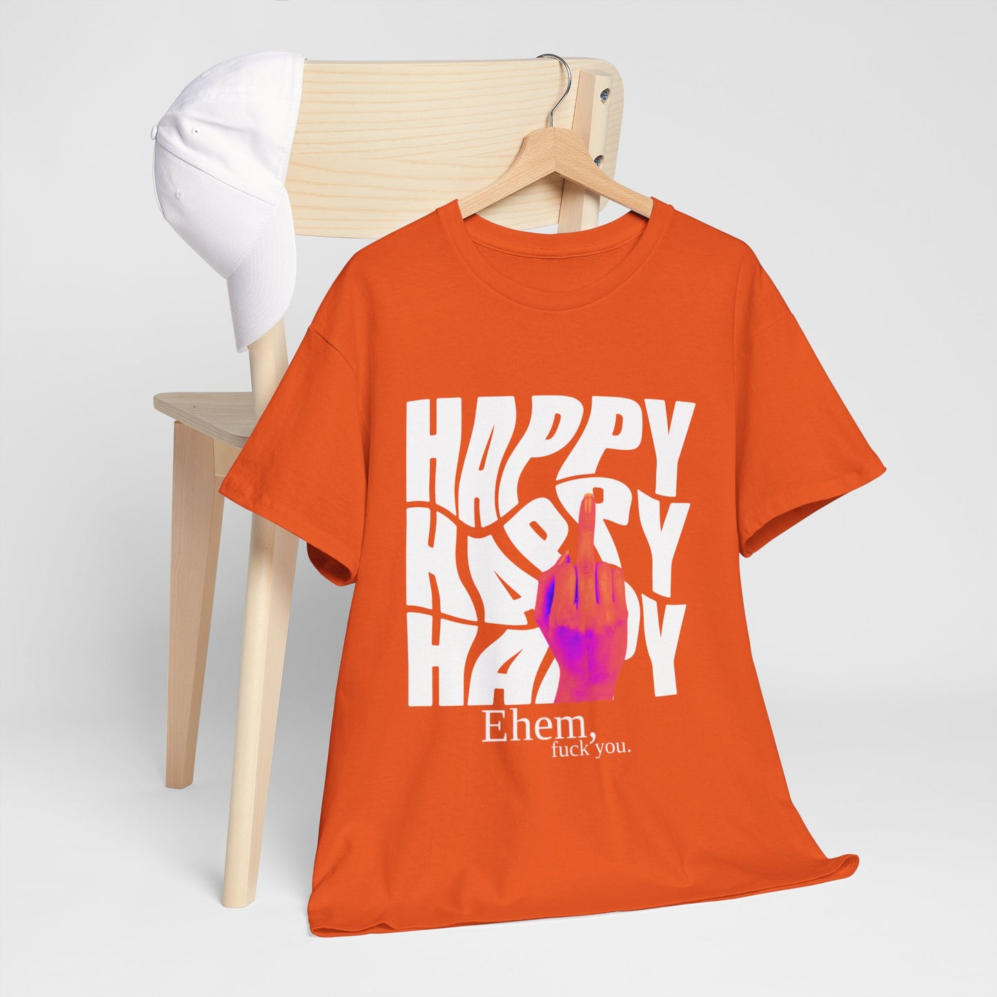 Happy Middle Finger Tee — "Ehem, fuck you." Graphic T-Shirt