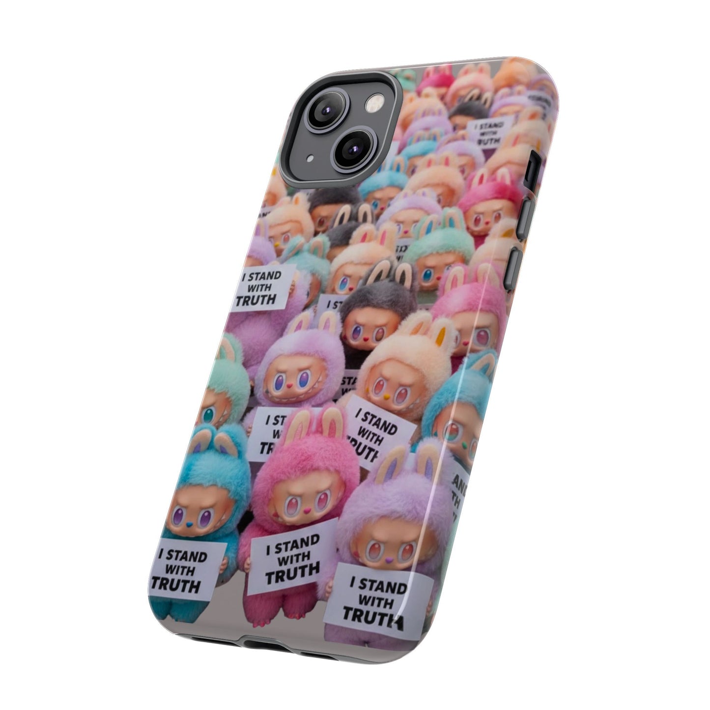 Cute Labubu  Phone Case — "I Stand With Truth" Pastel Doll Design
