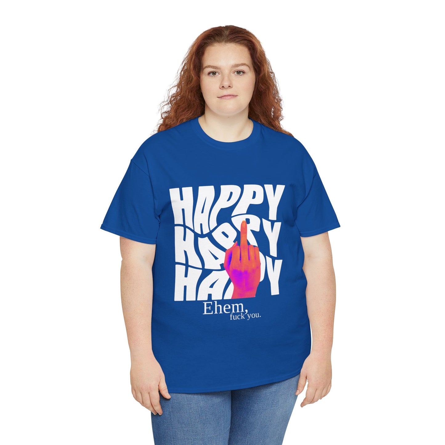 Happy Middle Finger Tee — "Ehem, fuck you." Graphic T-Shirt