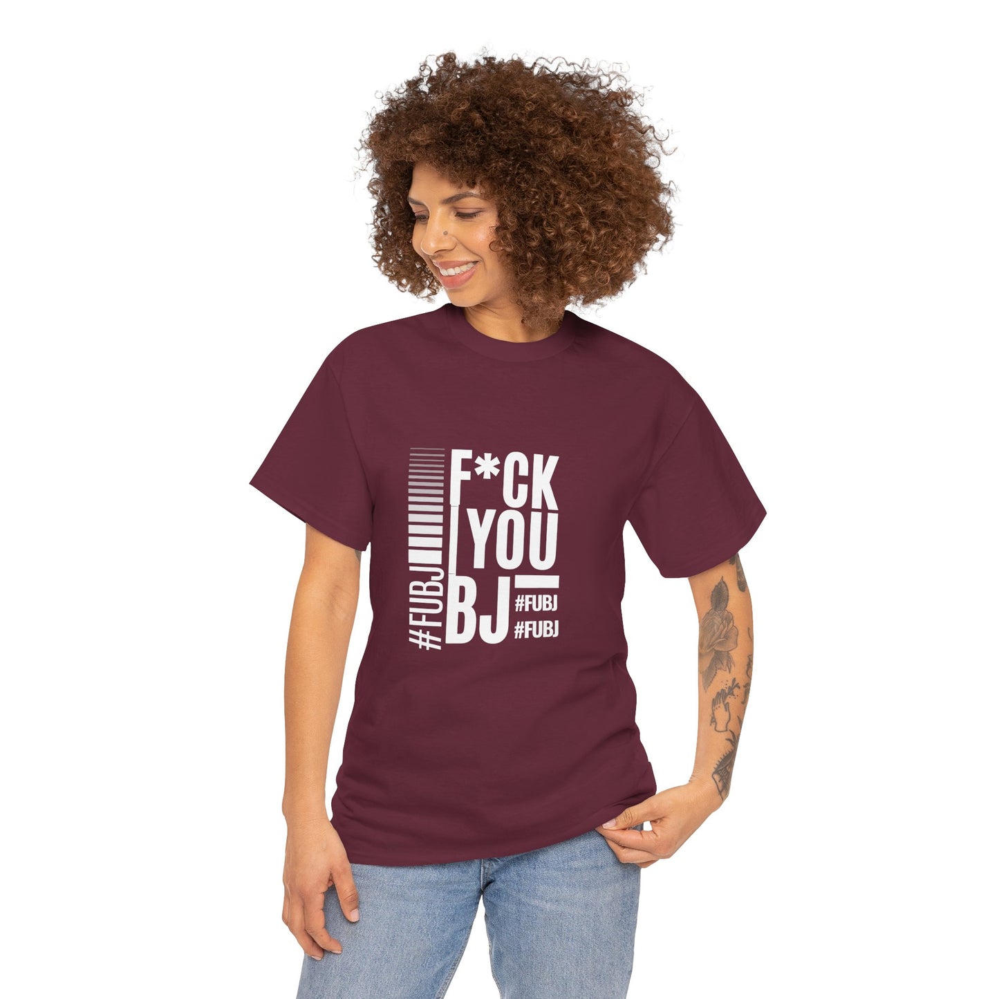 Funny Bold Fashion Tee — "What You Want to say #FUBJ Bold Fashionably" Graphic T-Shirt