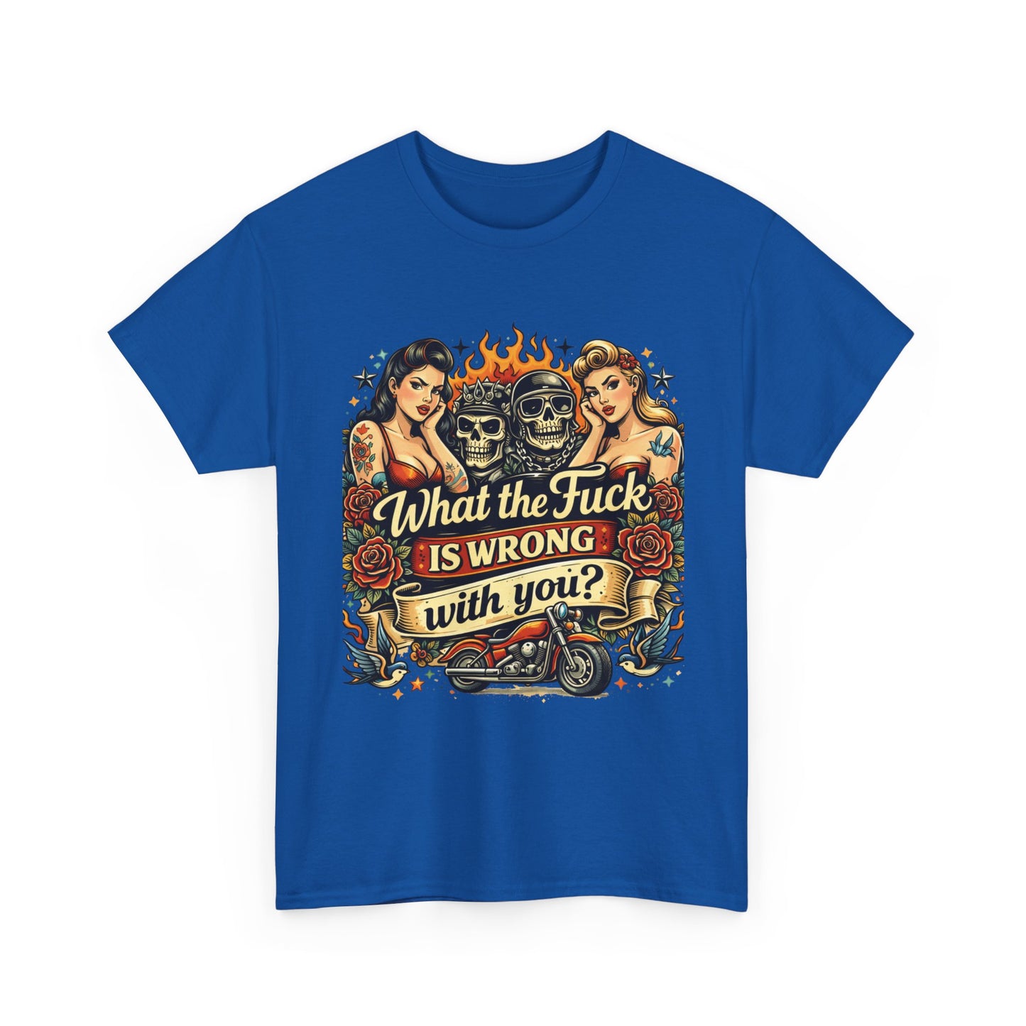 Vintage Skull & Pinup Tattoo Design __What the F*ck Is Wrong With You? Graphic Tee —