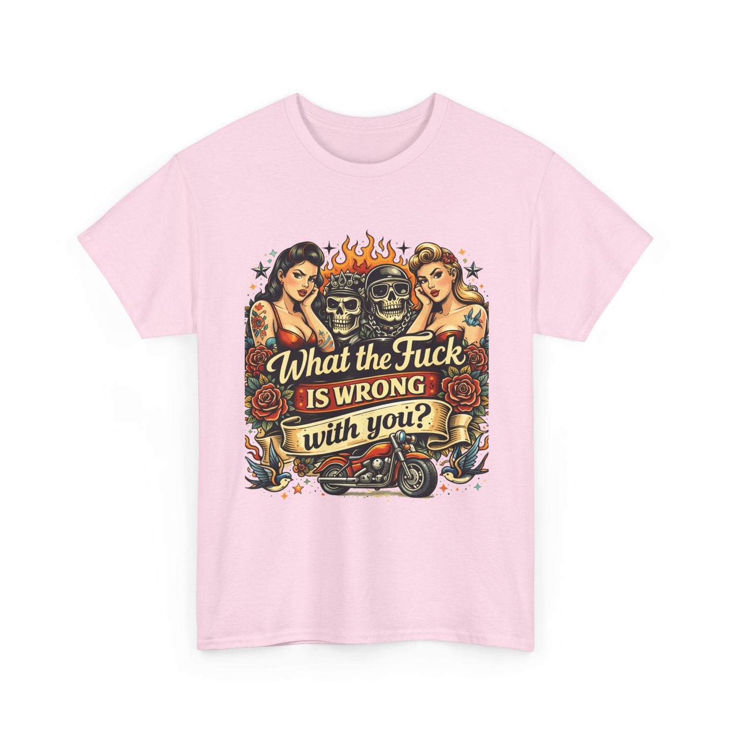 Vintage Skull & Pinup Tattoo Design __What the F*ck Is Wrong With You? Graphic Tee —