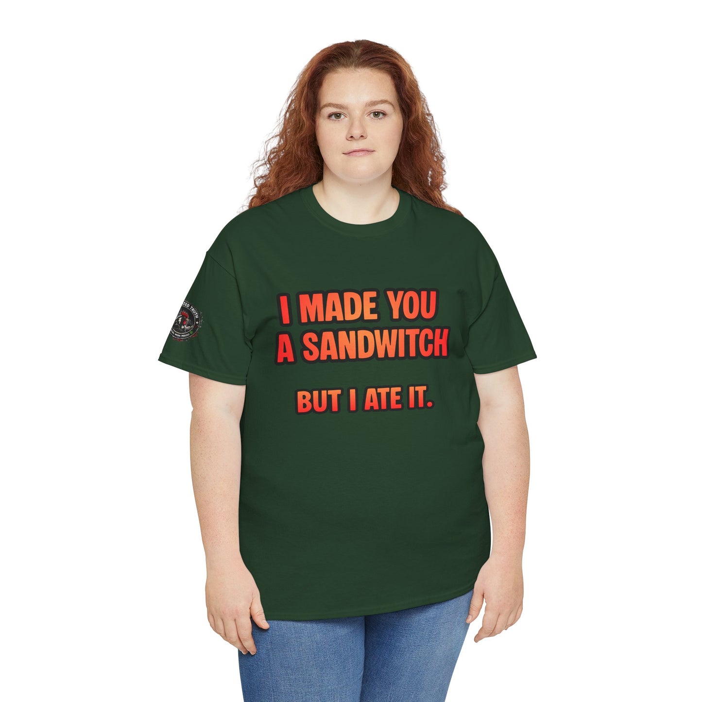 Funny Sandwich T-Shirt — "I Made You a Sandwitch But I Ate It." Graphic Tee