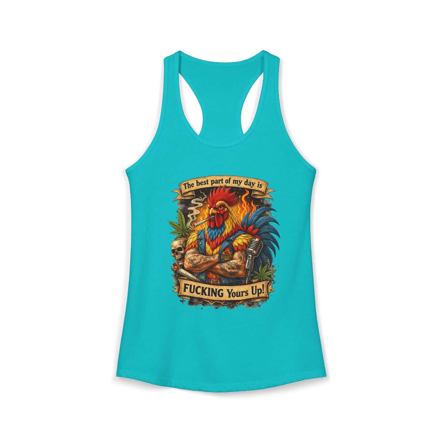 Women's Racerback Tank — “Best Part of My Day Is F*cking Yours Up” Rooster Graphic