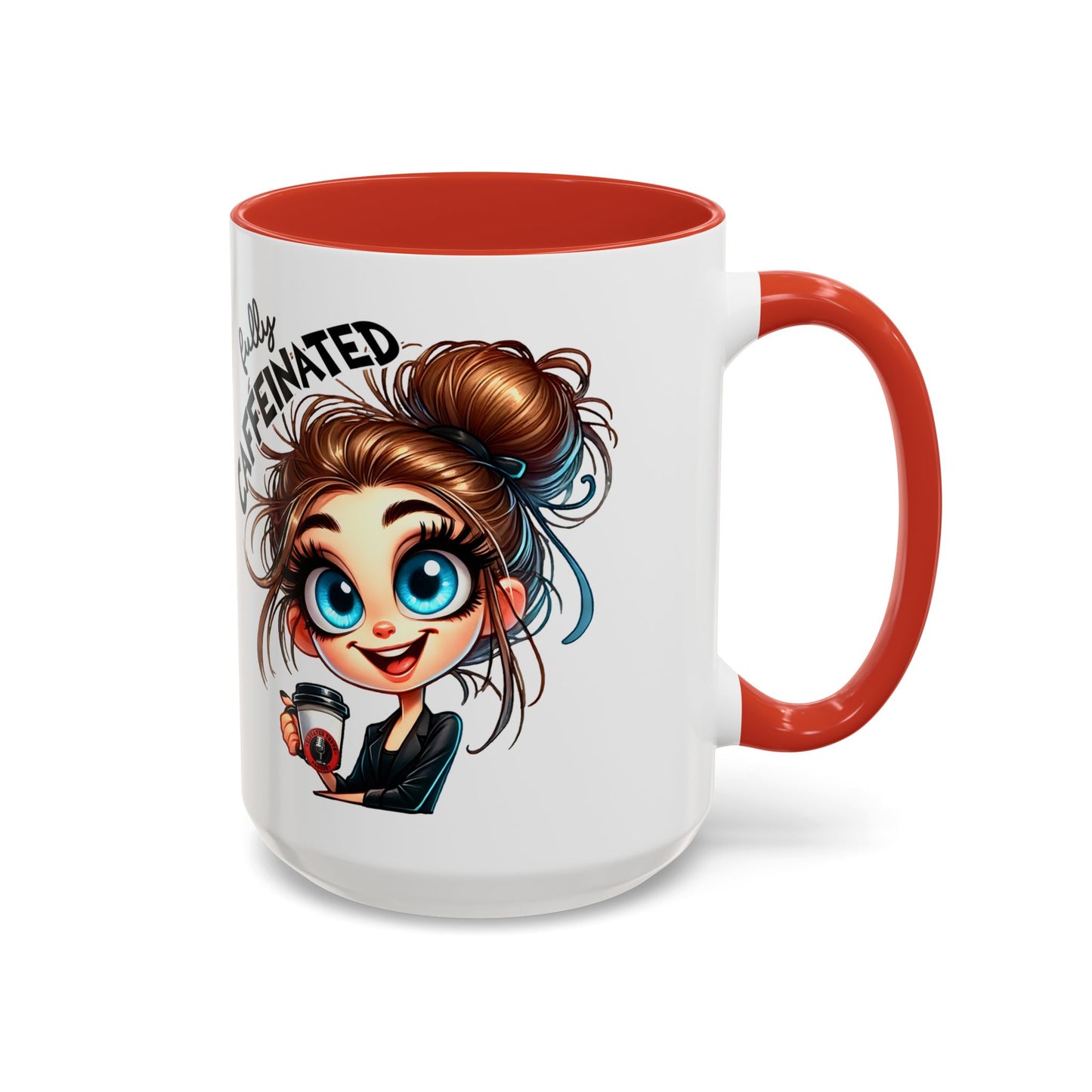 Funny Brown-Haired Girl Coffee Mug — "Messy Before Coffee, Fabulous After Coffee"