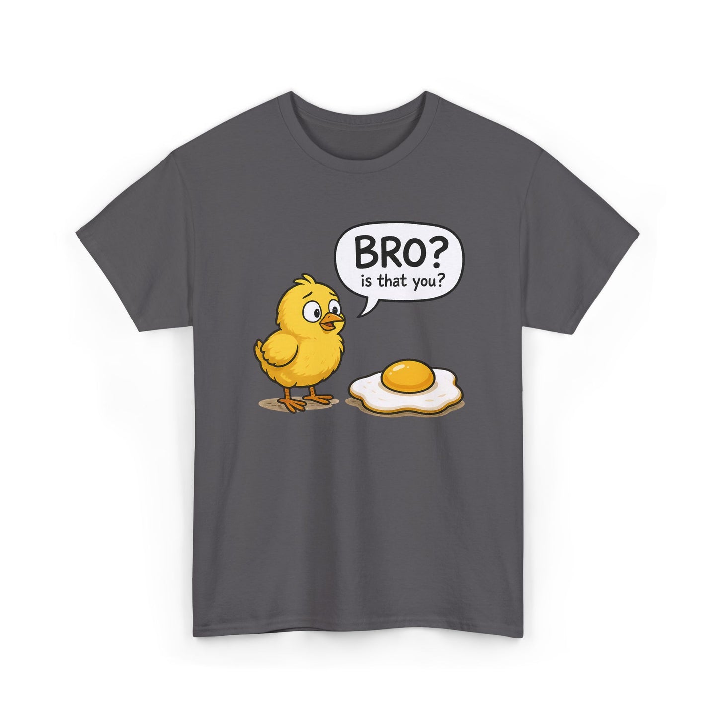 Funny Chick and Egg T‑Shirt — "Bro? Is That You?" Cute Novelty Tee
