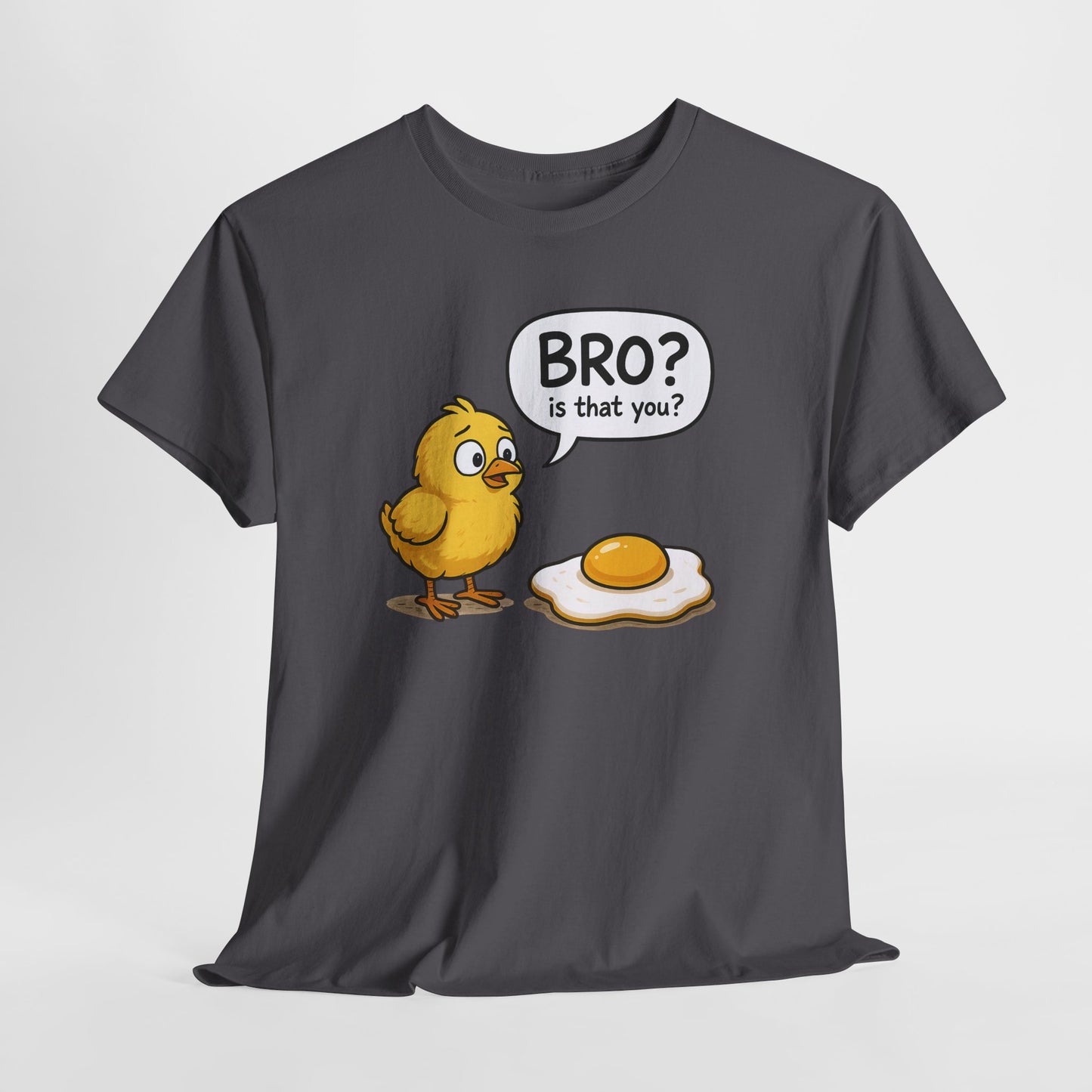 Funny Chick and Egg T‑Shirt — "Bro? Is That You?" Cute Novelty Tee