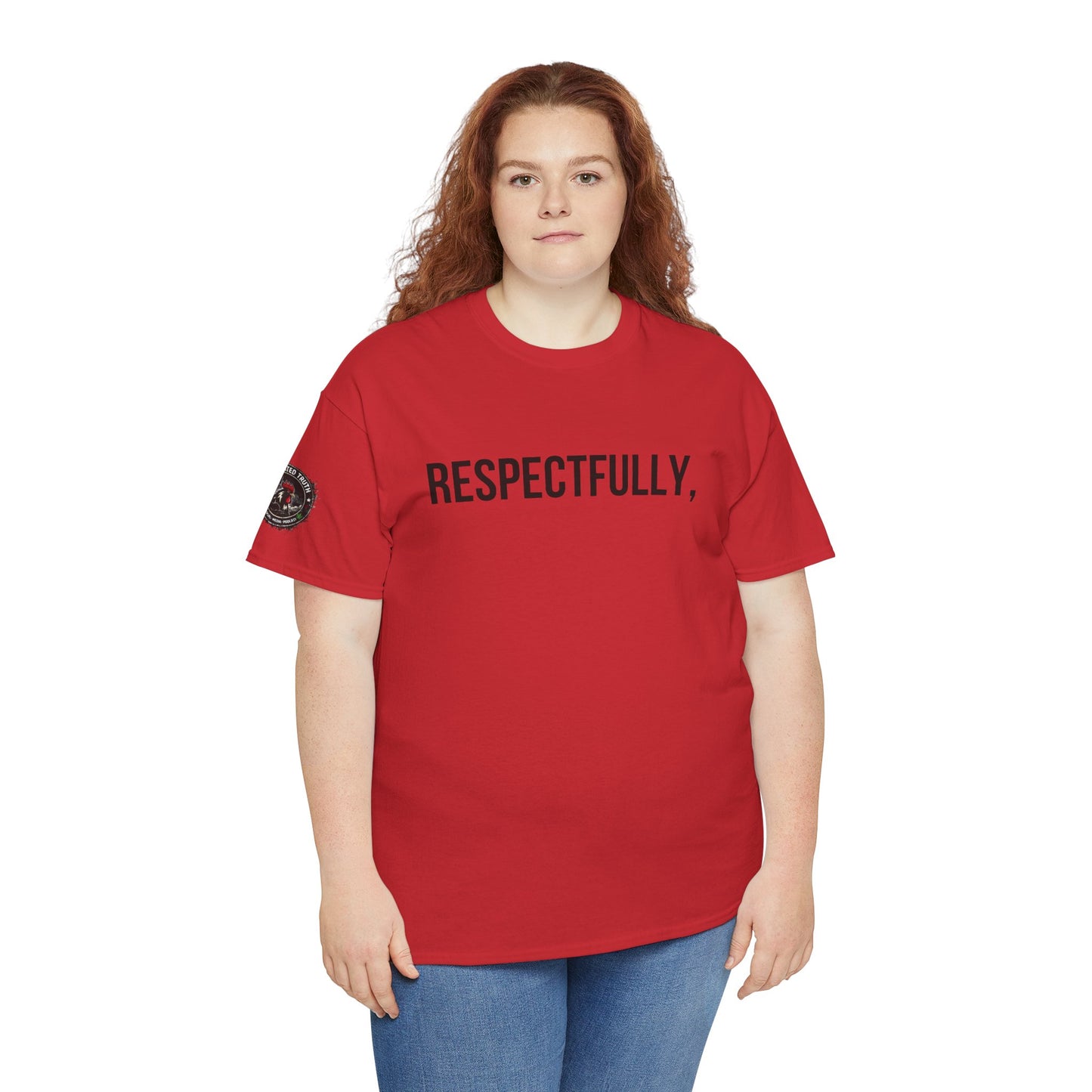 Respectfully Tee — Minimalist Statement T‑Shirt for Confident Everyday Wear