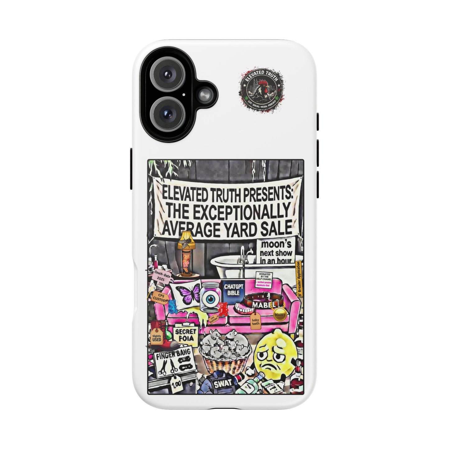 Phone Case — 'Elevated Truth Presents: The Exceptionally Average Yard Sale' Illustrated Design