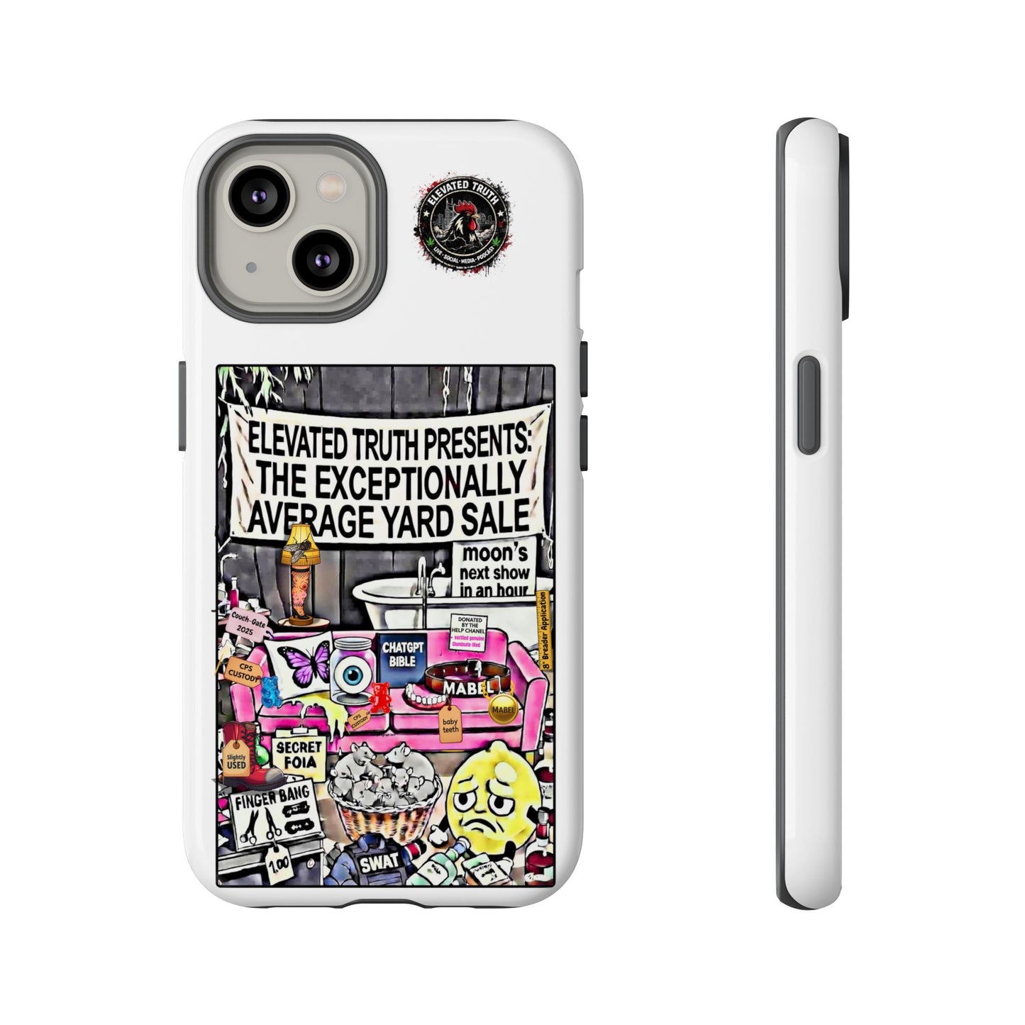 Phone Case — 'Elevated Truth Presents: The Exceptionally Average Yard Sale' Illustrated Design