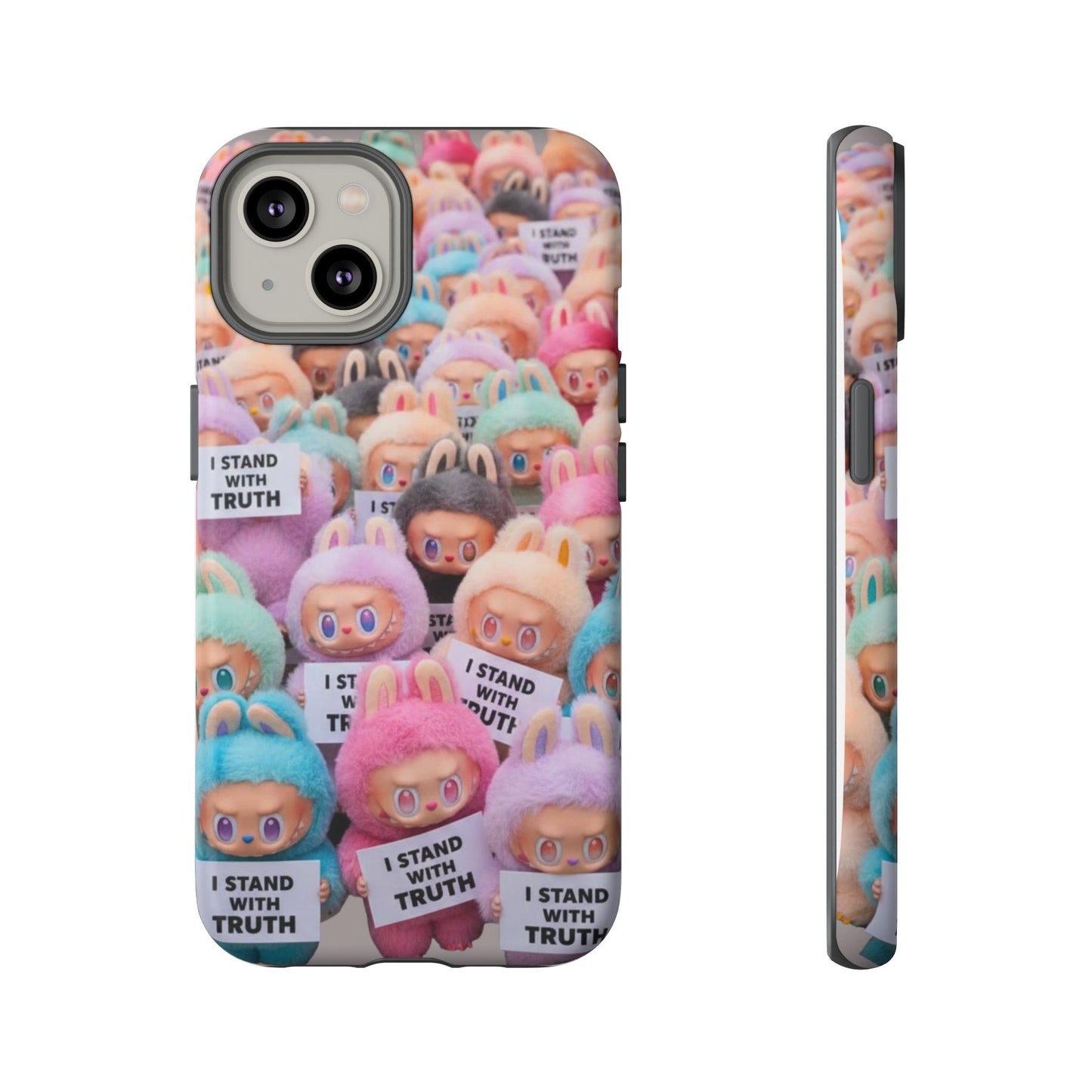 Cute Labubu  Phone Case — "I Stand With Truth" Pastel Doll Design