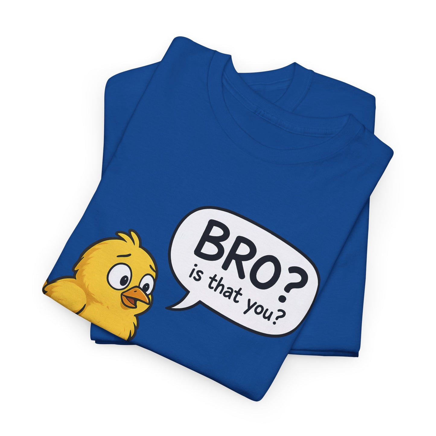 Funny Chick and Egg T‑Shirt — "Bro? Is That You?" Cute Novelty Tee