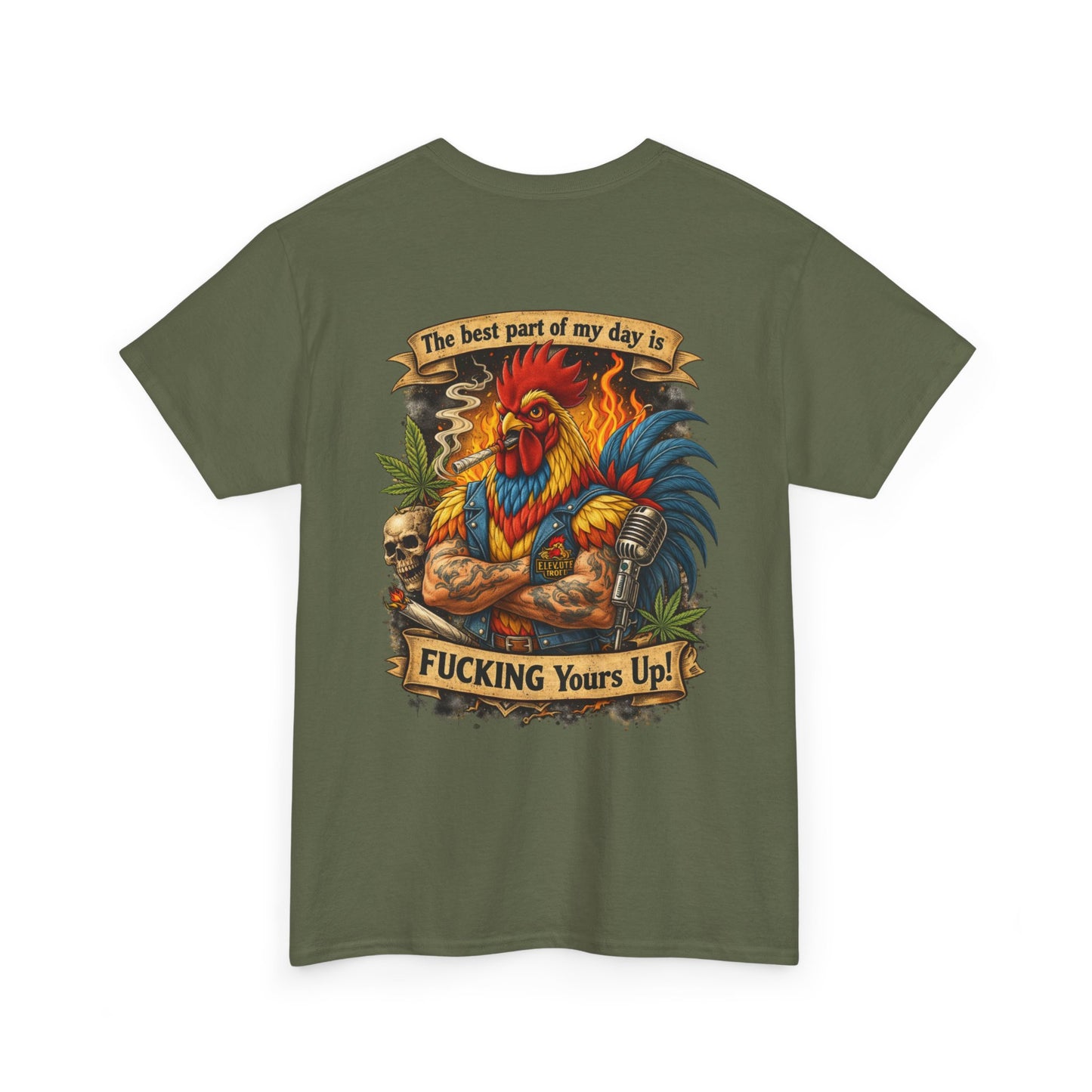 Funny Badass Rooster T-Shirt — "Best Part of My Day Is F*cking Yours Up"