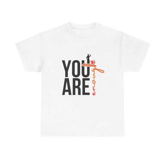 You Are Enough T-Shirt — Inspirational Positive Message Tee