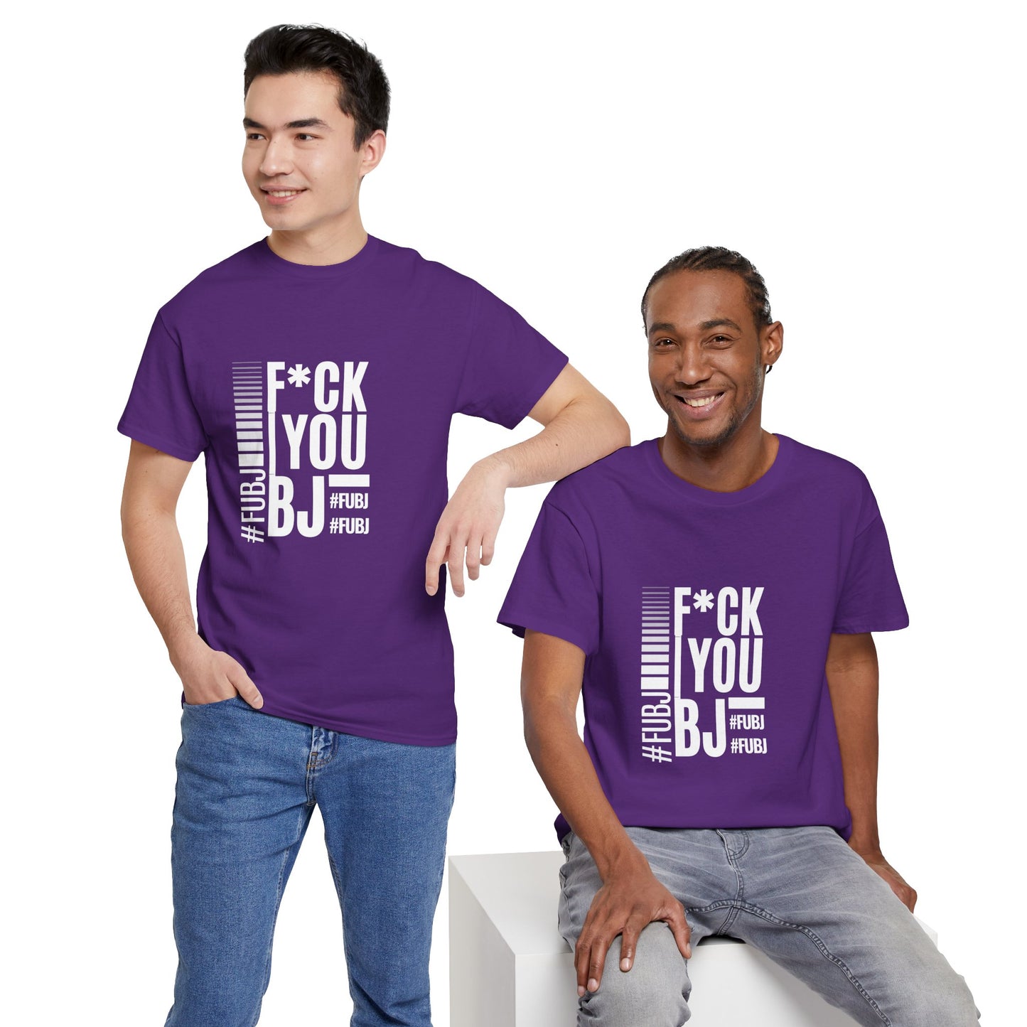 Funny Bold Fashion Tee — "What You Want to say #FUBJ Bold Fashionably" Graphic T-Shirt