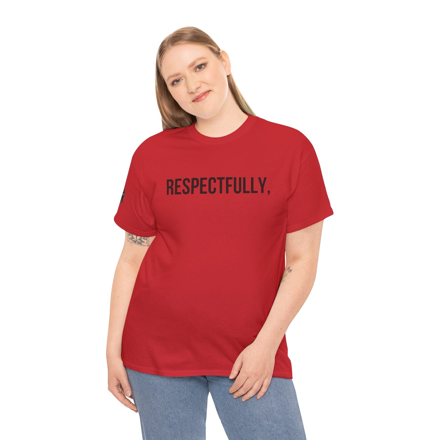 Respectfully Tee — Minimalist Statement T‑Shirt for Confident Everyday Wear