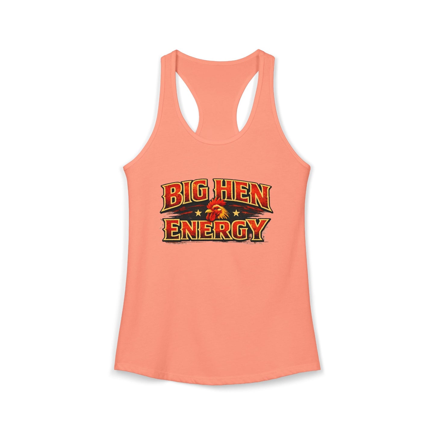 Big Hen Energy Rooster Squad Racerback Tank