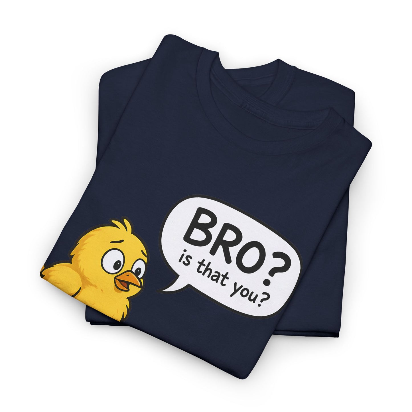 Funny Chick and Egg T‑Shirt — "Bro? Is That You?" Cute Novelty Tee
