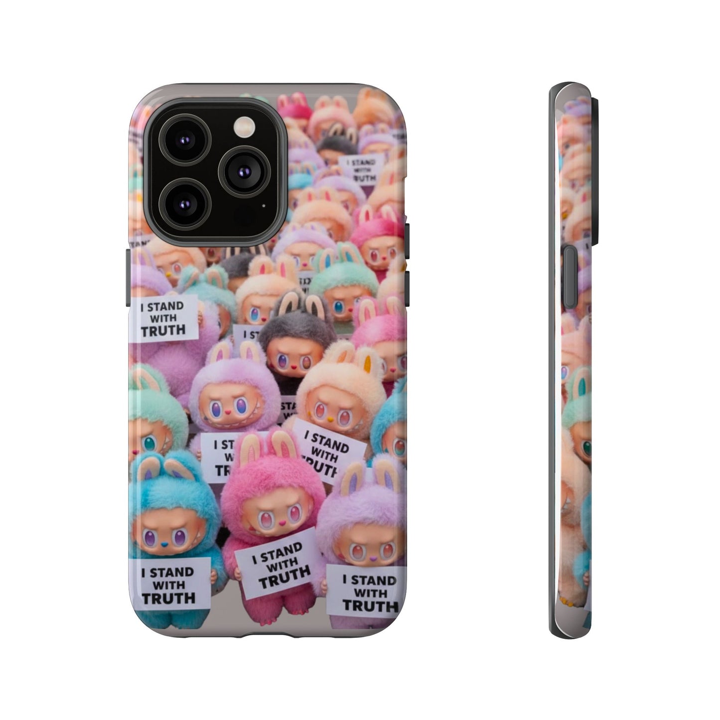 Cute Labubu  Phone Case — "I Stand With Truth" Pastel Doll Design