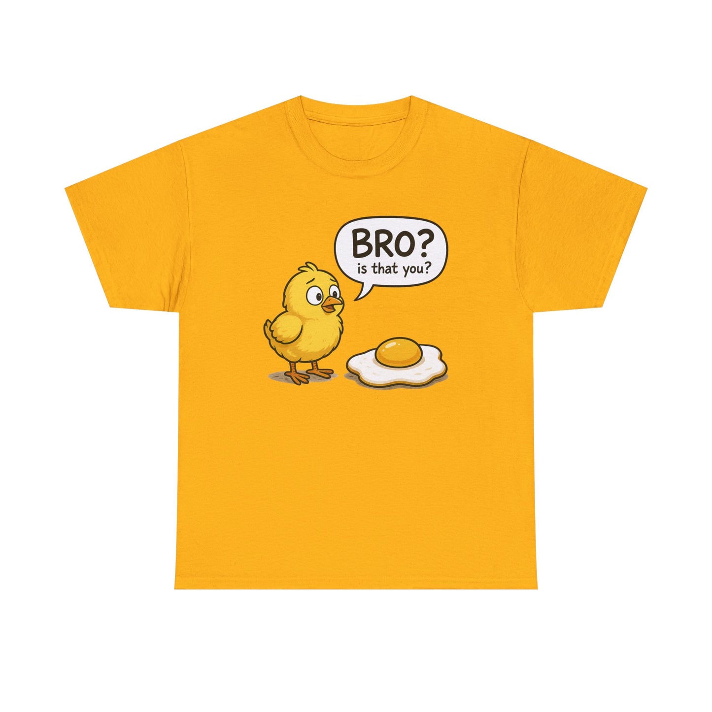 Funny Chick and Egg T‑Shirt — "Bro? Is That You?" Cute Novelty Tee