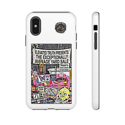 Phone Case — 'Elevated Truth Presents: The Exceptionally Average Yard Sale' Illustrated Design
