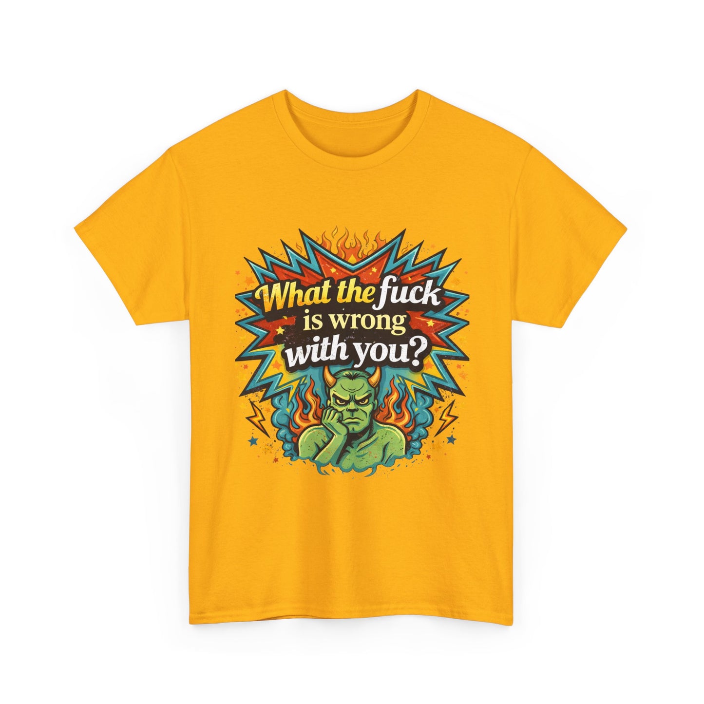 Graphic Tee — "What the F**k Is Wrong With You?" Retro Demon Design