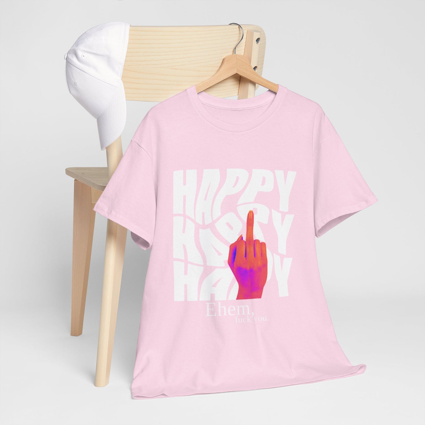 Happy Middle Finger Tee — "Ehem, fuck you." Graphic T-Shirt