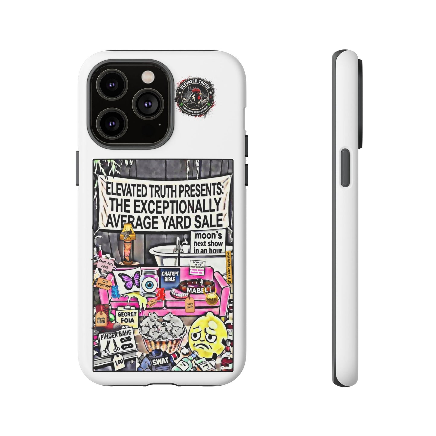 Phone Case — 'Elevated Truth Presents: The Exceptionally Average Yard Sale' Illustrated Design