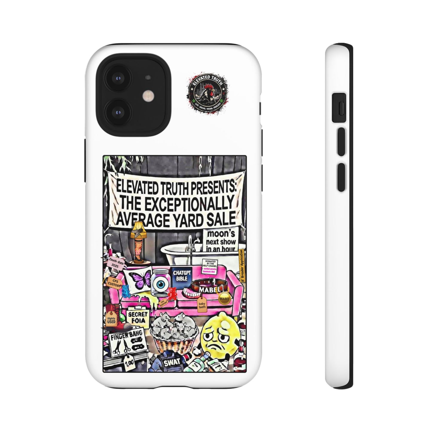 Phone Case — 'Elevated Truth Presents: The Exceptionally Average Yard Sale' Illustrated Design