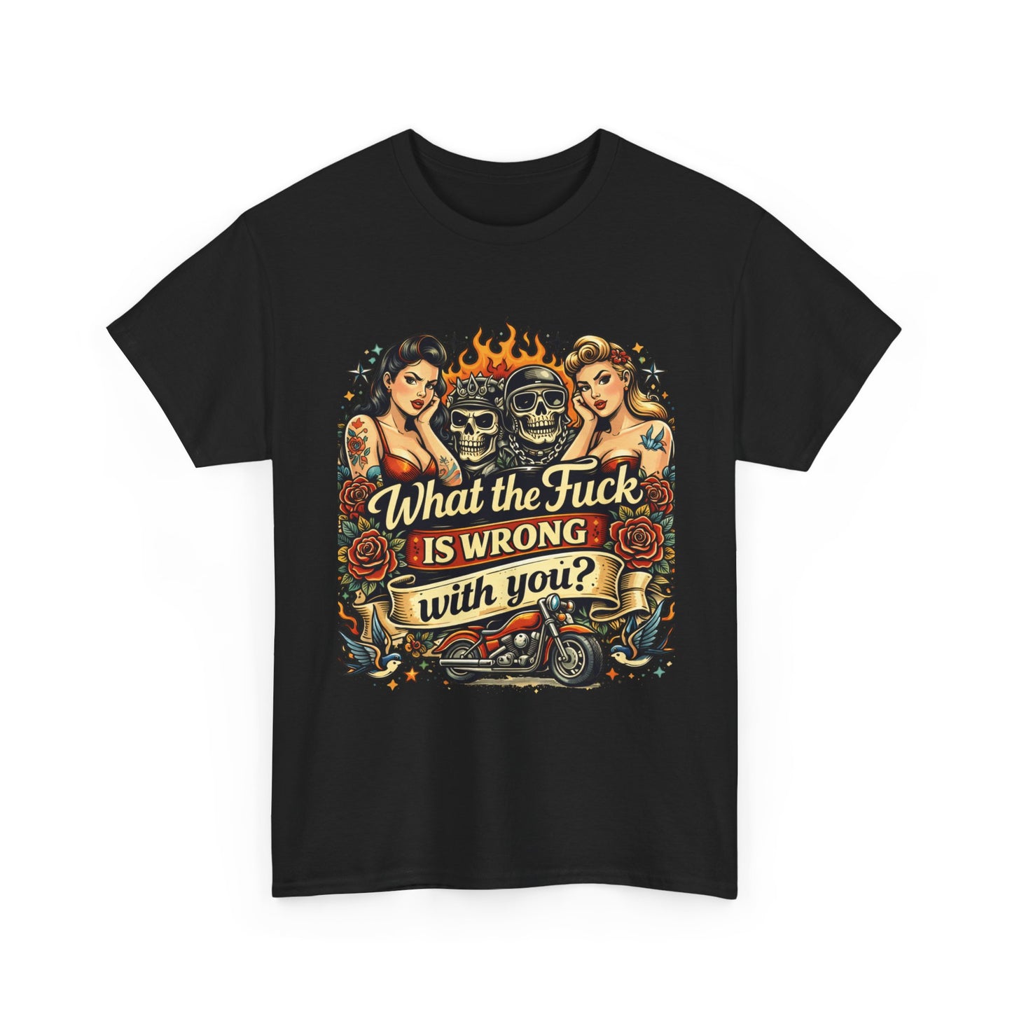 Vintage Skull & Pinup Tattoo Design __What the F*ck Is Wrong With You? Graphic Tee —