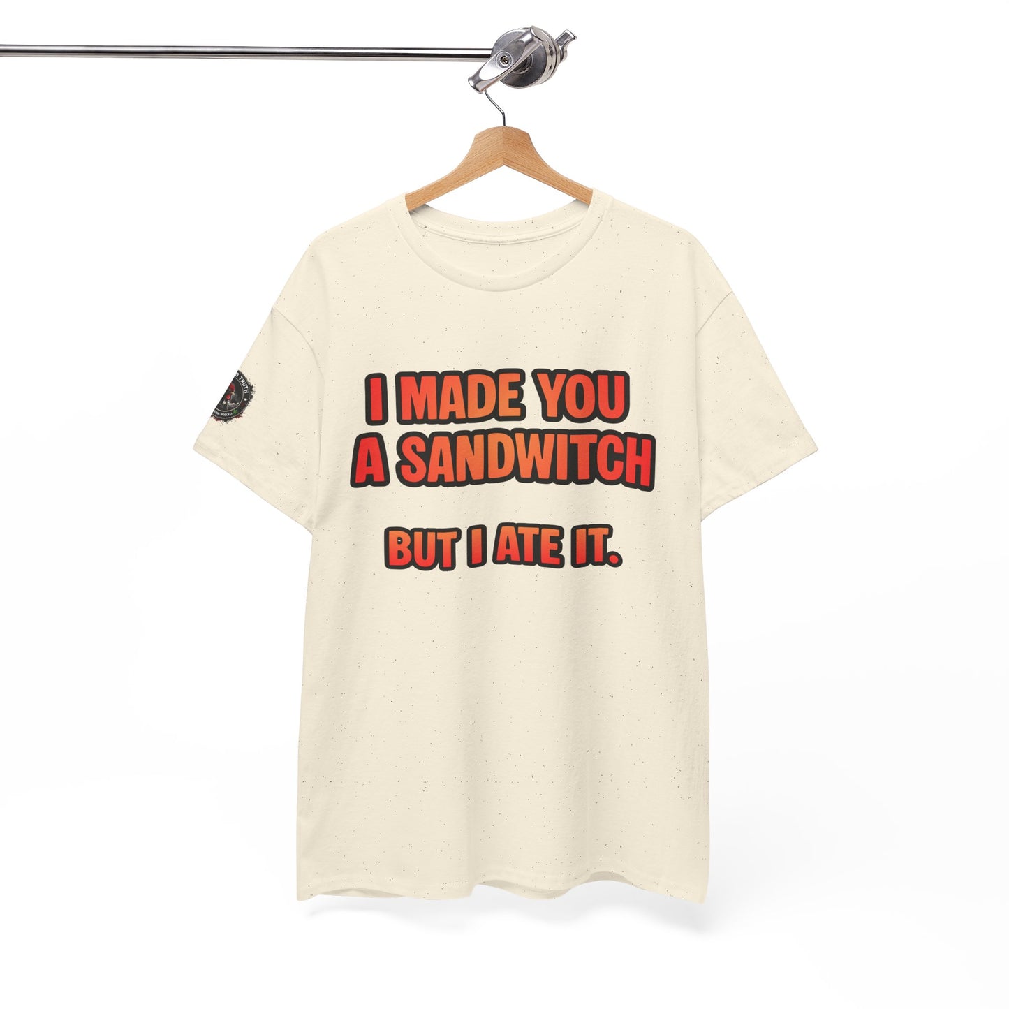 Funny Sandwich T-Shirt — "I Made You a Sandwitch But I Ate It." Graphic Tee