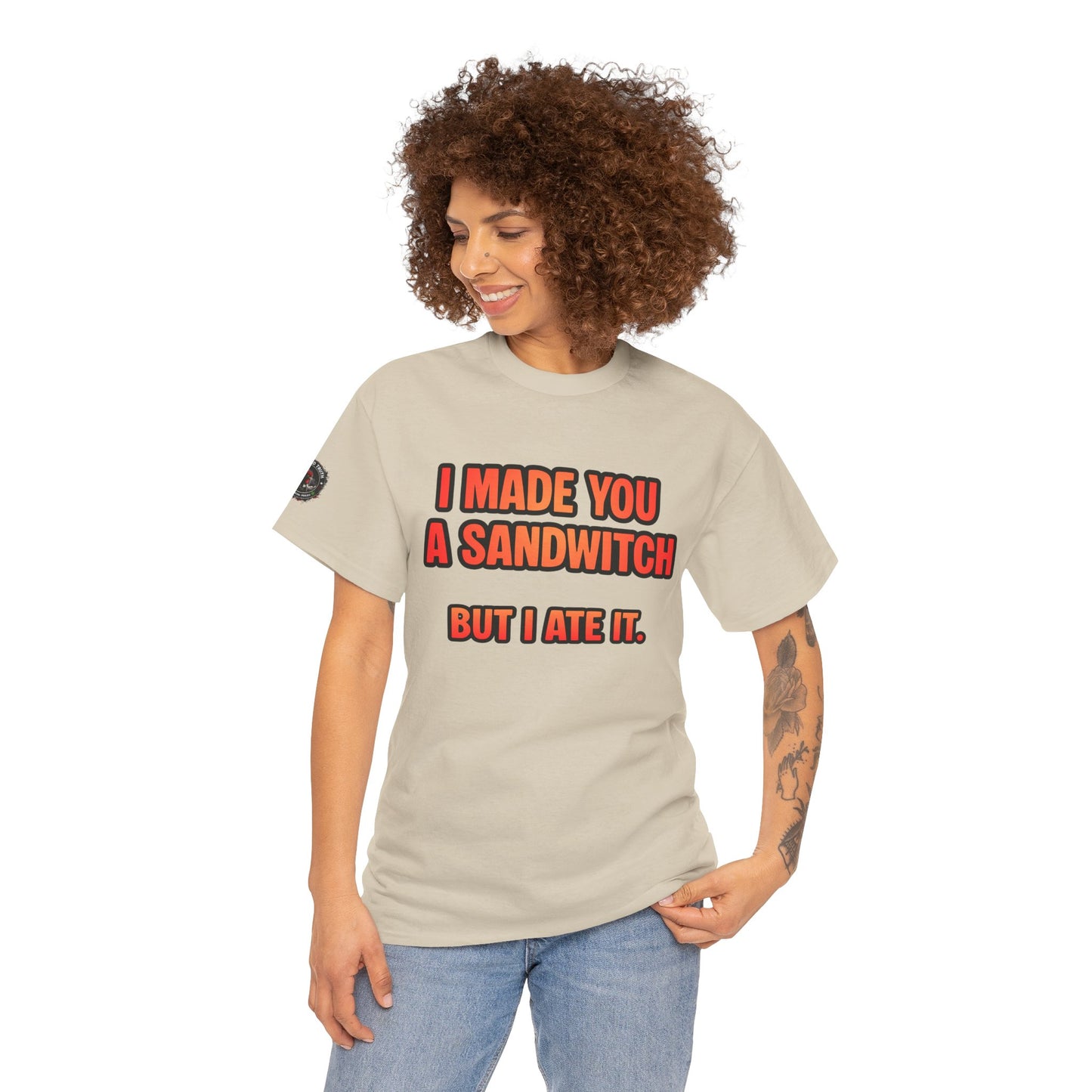 Funny Sandwich T-Shirt — "I Made You a Sandwitch But I Ate It." Graphic Tee