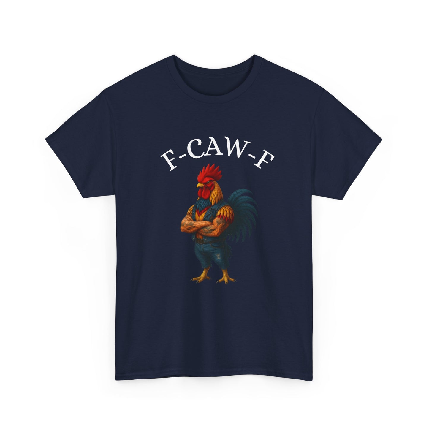 F-CAW-F Rooster Graphic Tee — Funny Brawny Rooster Shirt