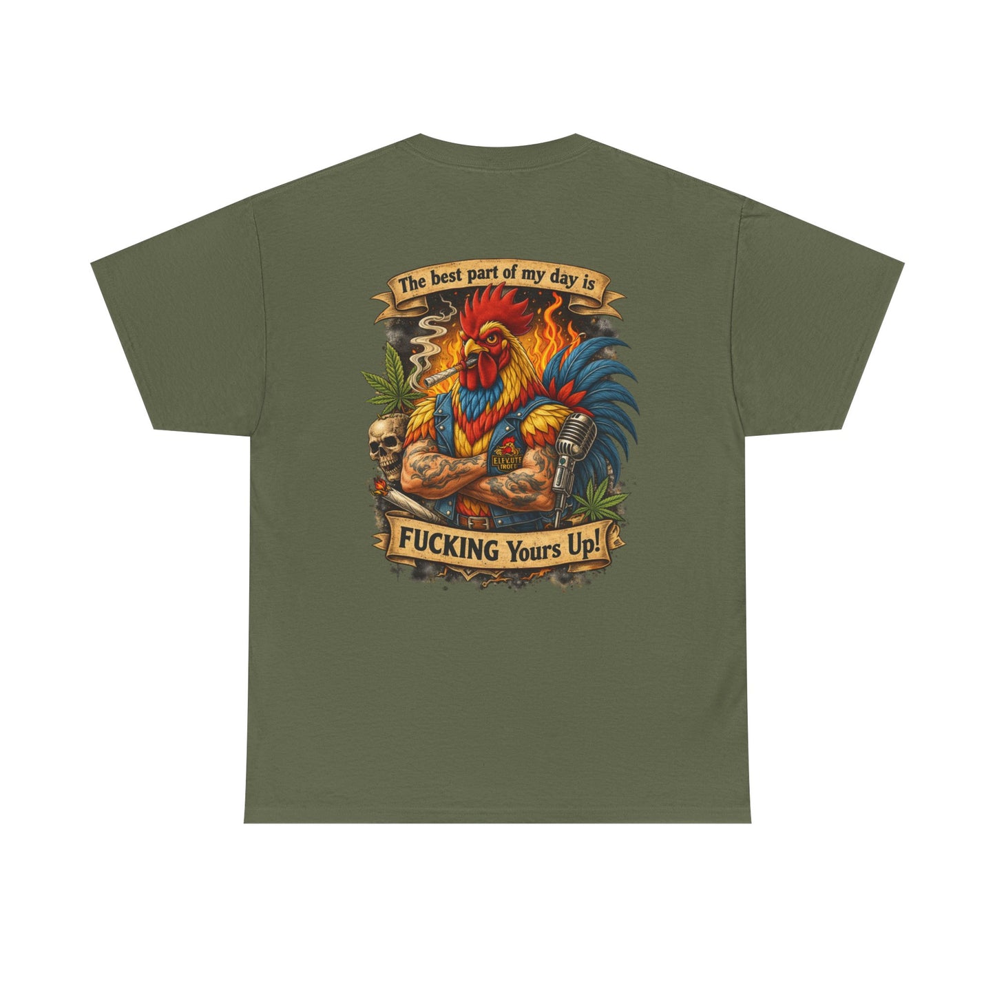 Funny Badass Rooster T-Shirt — "Best Part of My Day Is F*cking Yours Up"