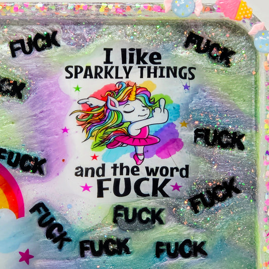 Handmade Resin Rolling Tray Set – Snarky Unicorn | I Like Sparkly Things & the Word F*ck | Neon Galaxy Tray + Ashtray | Savage Studio Creations